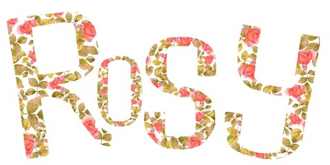 Lettering - Rosy, letters of roses for invitations, prints on clothes and original design posters, a set of letters on a white background