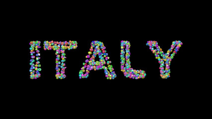 Colorful 3D writting of ITALY text with small objects over a dark background and matching shadow