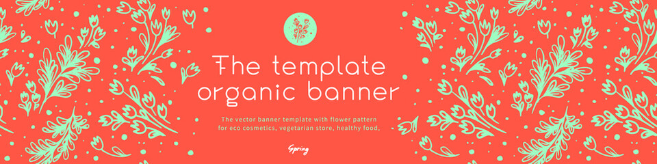 Banner organic ingredients, template design for healthy food concept, vegetarian food banner for eco store and market, eco-friendly background, green thinking concept, environmentally friendly banner.