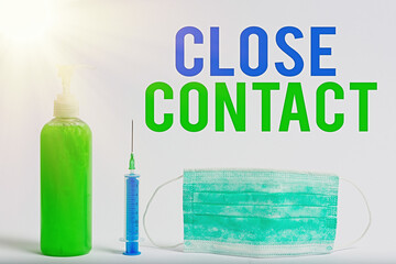 Conceptual hand writing showing Close Contact. Concept meaning having a history of direct exposure...