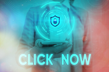 Text sign showing Click Now. Business photo showcasing pressing the button signifies subscribing to...