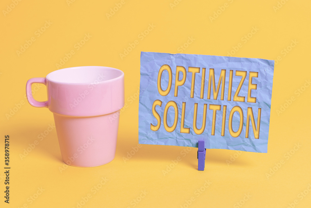 Poster handwriting text optimize solution. conceptual photo process of finding the greatest value of the so