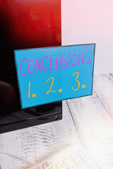 Word writing text Conclusions 1. 2. 3.. Business photo showcasing Lists of Suppositions Numbers of...