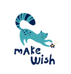 Fashionable illustration plays a paw with a star. Cute poster hand-drawn cat and lettering Make wish. Vector drawing of a relaxing kitten for print, textile, t-shirts, cards, stickers, posters.