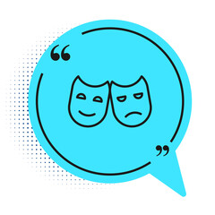 Black line Comedy and tragedy theatrical masks icon isolated on white background. Blue speech bubble symbol. Vector Illustration.
