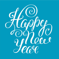 Happy new year lettering. Vector illustration. eps 10