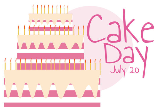 International cake day. July 20. Holiday concept. Template for background, banner, card, poster with text inscription. Vector EPS10 illustration.