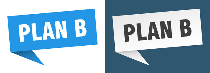 plan b banner. plan b speech bubble label set. plan b sign