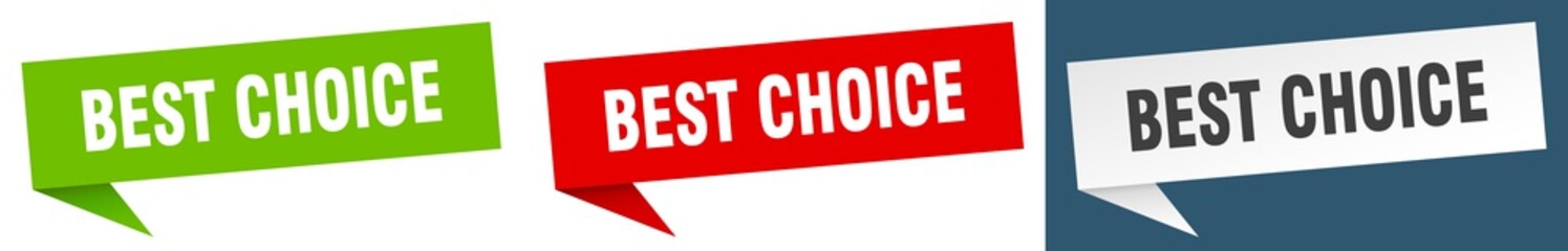 best choice banner. best choice speech bubble label set. best choice sign