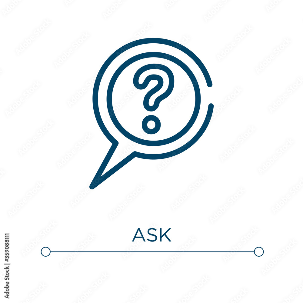 Poster ask icon. linear vector illustration. outline ask icon vector. thin line symbol for use on web and m