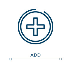 Obraz premium Add icon. Linear vector illustration. Outline add icon vector. Thin line symbol for use on web and mobile apps, logo, print media.