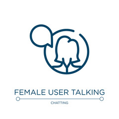 Female user talking icon. Linear vector illustration from talking collection. Outline female user talking icon vector. Thin line symbol for use on web and mobile apps, logo, print media.