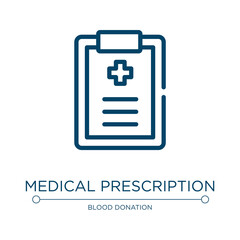 Medical prescription icon. Linear vector illustration from medical collection. Outline medical prescription icon vector. Thin line symbol for use on web and mobile apps, logo, print media.