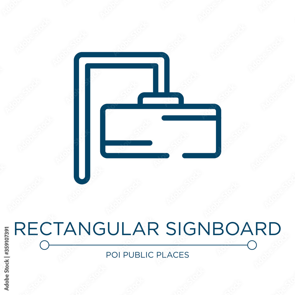 Poster Rectangular signboard icon. Linear vector illustration from signals collection. Outline rectangular signboard icon vector. Thin line symbol for use on web and mobile apps, logo, print media.