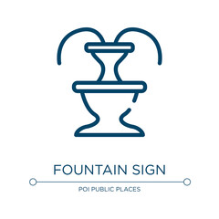 Fountain sign icon. Linear vector illustration from indications collection. Outline fountain sign icon vector. Thin line symbol for use on web and mobile apps, logo, print media.