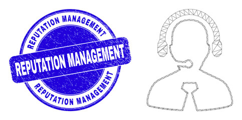 Web mesh call center manager icon and Reputation Management seal stamp. Blue vector round scratched seal stamp with Reputation Management caption.