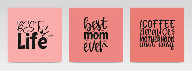 Mother's day quotes letter typography set illustration.