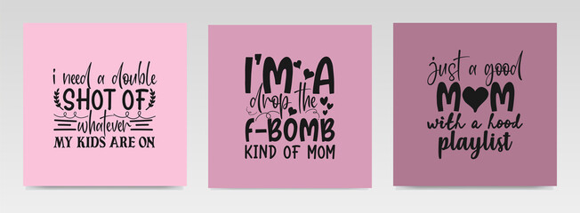 Mother's day quotes letter typography set illustration.
