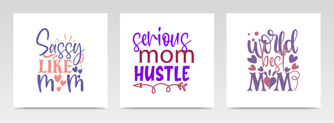 Mother's day quotes letter typography set illustration.