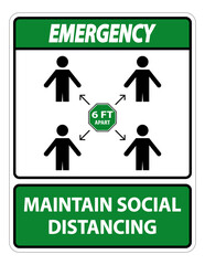 Emergency Maintain social distancing, stay 6ft apart sign,coronavirus COVID-19 Sign Isolate On White Background,Vector Illustration EPS.10