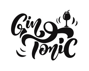 Hand drawn lettering for cocktail party and menu bar Gin Tonic