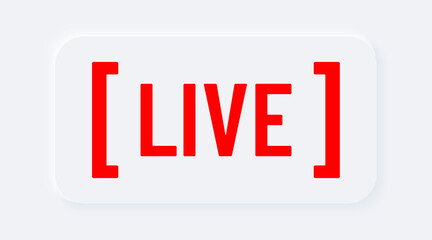 Red live. Bright white gradient button. Internet symbol broadcasting, online stream on a background. Neumorphic effect streaming icon