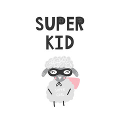 Kids poster with cute sheep animal superhero and hand drawn lettering. Baby nursery wall art. Vector illustration.