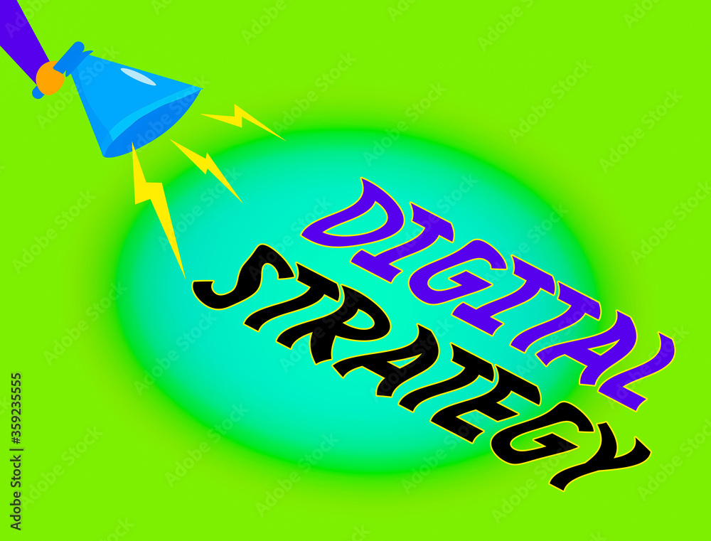 Poster writing note showing digital strategy. business concept for focuses on using technology to improve b