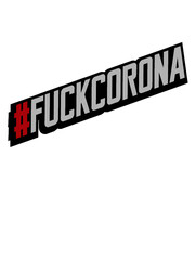 Logo Corona Hashtag Fuck Bakterie Erreger
