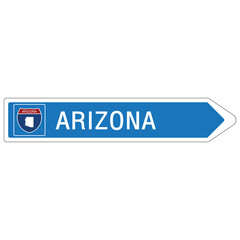 Roadway sign Welcome to Signage on the highway in american style Providing arizzona