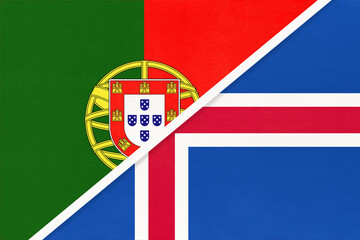 Portugal and Iceland, symbol of national flags from textile. Championship between two European countries.