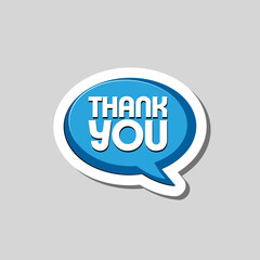 Speech bubbles thank you sticker isolated on gray background