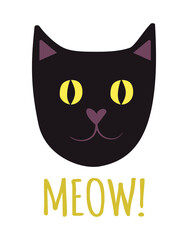 Vector face of a black cat with bright yellow eyes on a white background with the signature meow. Cute cat face for Halloween card, poster, flyer, on the eve of all saints.