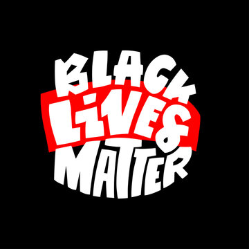 Black lives mattern hand lettering for protest of dark skin color. Banner for human right of black people in USA. Vector calligraphy illustration on red shapes and black background