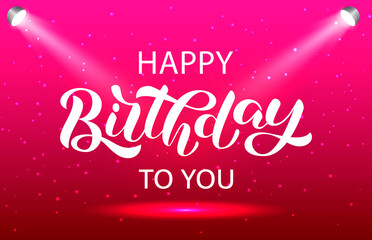 Happy birthday to you brush lettering with rays of light. Vector stock illustration for card or banner