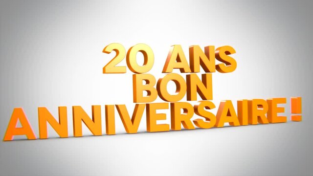 20 ans bon anniversaire 3D orange
