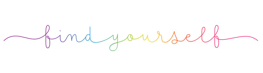 FIND YOURSELF rainbow vector monoline calligraphy banner with swashes