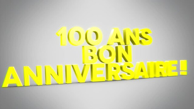 100 ans bon anniversaire 3D jaune