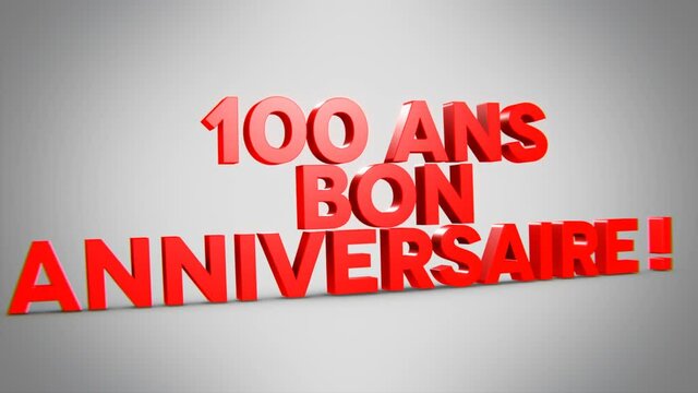 100 ans bon anniversaire 3D rouge
