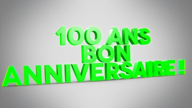 100 ans bon anniversaire 3D vert