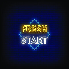 Fresh Start Neon Signs Style Text vector