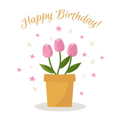 A bouquet of pink tulips in a pot. Happy birthday card. Vector illustration.