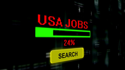 Fototapeta premium Search for USA jobs online progress bar