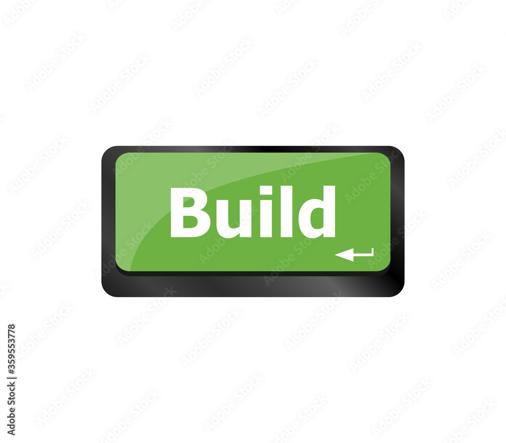 Poster computer keyboard with build button, business concept
