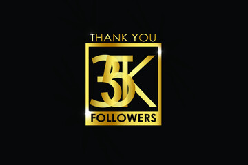 Fototapeta na wymiar 35K,35.000 Followers thank you logotype with golden Square and Spark light white color isolated on black background for social media, internet, website - Vector