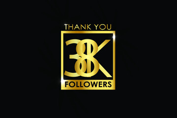 38K,38.000 Followers thank you logotype with golden Square and Spark light white color isolated on black background for social media, internet, website - Vector