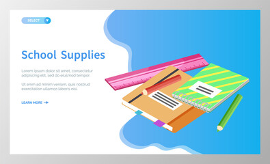 Supplies for lessons, vector illustration. Collection of school supplies or stationery. Isometric cartoon items for education of smart pupils and students. Knowledge and education. School accessories