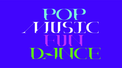 Custom Serif Typeface Logo of Pop Music Fun Dance in different neon colors with elegant details. Alphabet capital letter font in a minimal fashion style with geometric character and modern twist.