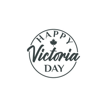 Vector isolated handwritten lettering logo for happy victoria day illustration