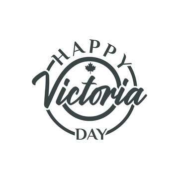 Vector isolated handwritten lettering logo for happy victoria day illustration